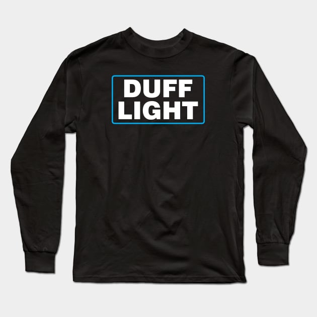 Duff Light Long Sleeve T-Shirt by WMKDesign